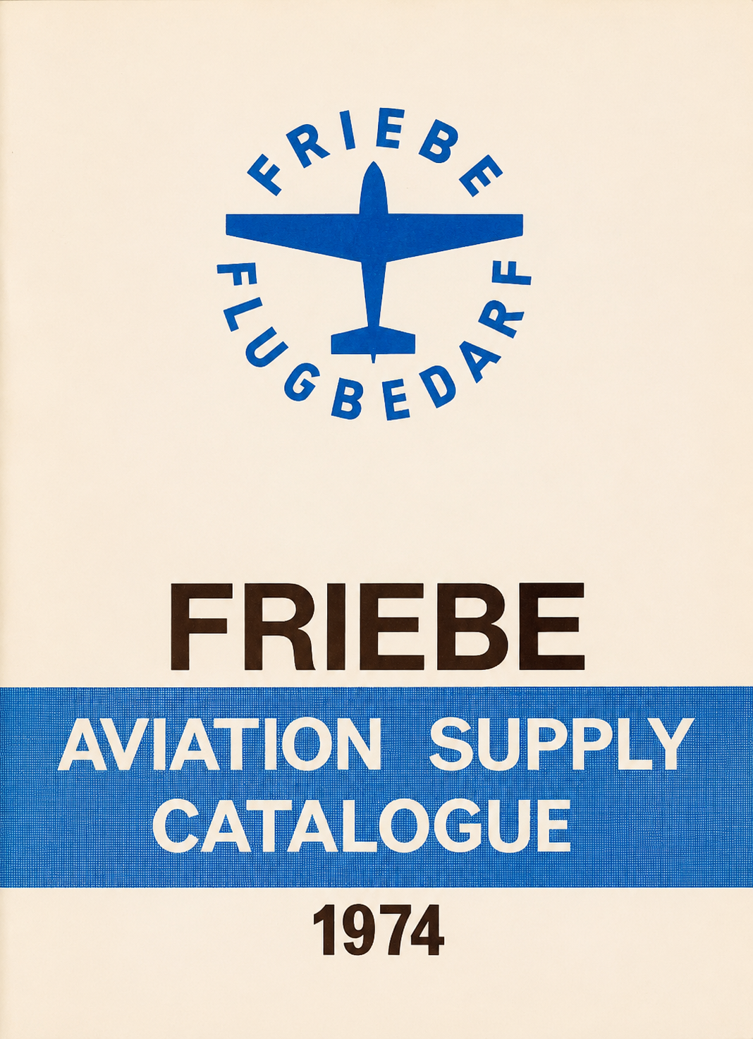 FRIEBE Aviation Supply Catalogue 1974